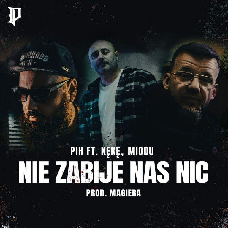 Okładka singla Pih – Nie Zabije Nas Nic